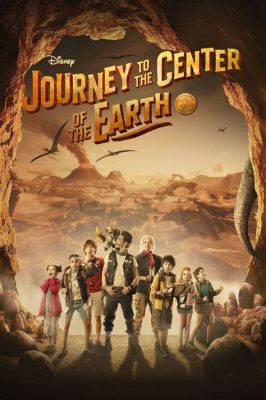  Journey to the Center of the Earth! Unveiling Geological Wonders and Thrilling Adventures